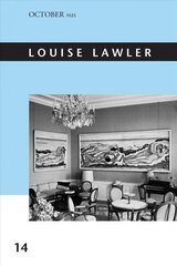 Louise Lawler, Volume 14 цена и информация | Книги об искусстве | kaup24.ee