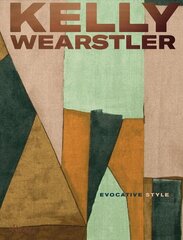 Kelly Wearstler: Evocative Style цена и информация | Книги по архитектуре | kaup24.ee