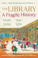 Library: A Fragile History Main hind ja info | Entsüklopeediad, teatmeteosed | kaup24.ee