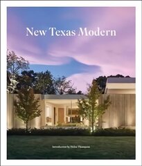 New Texas Modern hind ja info | Arhitektuuriraamatud | kaup24.ee