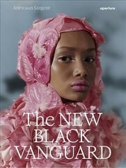 New Black Vanguard: Photography Between Art and Fashion цена и информация | Книги по фотографии | kaup24.ee