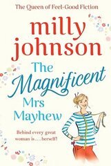 Magnificent Mrs Mayhew: The top five Sunday Times bestseller - discover the magic of Milly hind ja info | Fantaasia, müstika | kaup24.ee