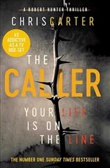 Caller: THE #1 ROBERT HUNTER BESTSELLER цена и информация | Фантастика, фэнтези | kaup24.ee