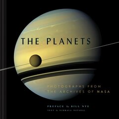 Planets: Photographs from the Archives of NASA hind ja info | Tervislik eluviis ja toitumine | kaup24.ee