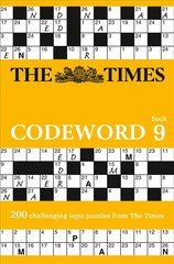 Times Codeword 9: 200 Cracking Logic Puzzles edition цена и информация | Книги о питании и здоровом образе жизни | kaup24.ee