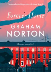 Forever Home: the new dark comedy from bestselling author Graham Norton цена и информация | Фантастика, фэнтези | kaup24.ee