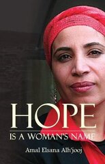 Hope is a Woman's Name цена и информация | Биографии, автобиогафии, мемуары | kaup24.ee