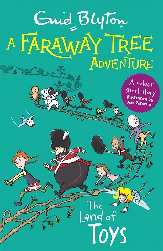 Faraway Tree Adventure: The Land of Toys: Colour Short Stories hind ja info | Noortekirjandus | kaup24.ee