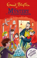 Find-Outers: The Mystery Series: The Mystery of the Strange Messages: Book 14 hind ja info | Noortekirjandus | kaup24.ee