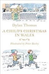 Child's Christmas in Wales hind ja info | Elulooraamatud, biograafiad, memuaarid | kaup24.ee