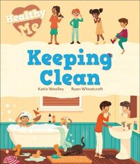 Healthy Me: Keeping Clean цена и информация | Книги для подростков и молодежи | kaup24.ee
