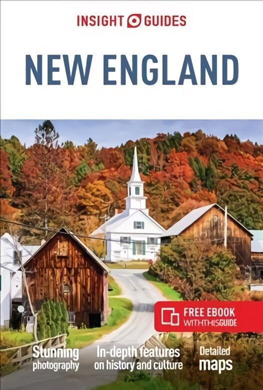 Insight Guides New England (Travel Guide with Free eBook) 12th Revised edition цена и информация | Reisiraamatud, reisijuhid | kaup24.ee