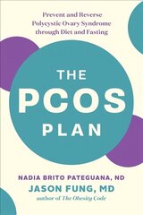 PCOS Plan: Prevent and Reverse Polycystic Ovary Syndrome through Diet and Fasting hind ja info | Eneseabiraamatud | kaup24.ee