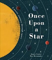 Once Upon a Star: A Poetic Journey Through Space hind ja info | Noortekirjandus | kaup24.ee