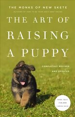 Art Of Raising A Puppy: Revised and Updated Revised and Updated hind ja info | Tervislik eluviis ja toitumine | kaup24.ee