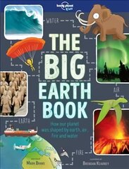 Lonely Planet Kids The Big Earth Book hind ja info | Noortekirjandus | kaup24.ee