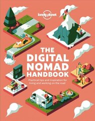 Lonely Planet The Digital Nomad Handbook hind ja info | Reisiraamatud, reisijuhid | kaup24.ee