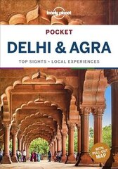 Lonely Planet Pocket Delhi & Agra hind ja info | Reisiraamatud, reisijuhid | kaup24.ee
