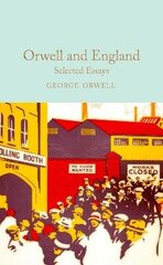 Orwell and England: Selected Essays hind ja info | Luule | kaup24.ee