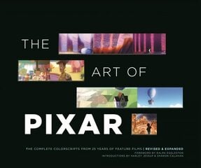 Art of Pixar: The Complete Colorscripts from 25 Years of Feature Films (Revised and Expanded) hind ja info | Kunstiraamatud | kaup24.ee