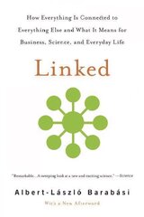 Linked: How Everything Is Connected to Everything Else and What It Means for Business, Science, and Everyday Life цена и информация | Энциклопедии, справочники | kaup24.ee