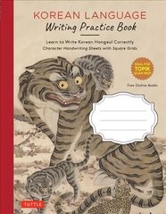 Korean Language Writing Practice Book: Learn to Write Korean Hangul Correctly (Character Handwriting Notebook Sheets with Square Grids) hind ja info | Võõrkeele õppematerjalid | kaup24.ee