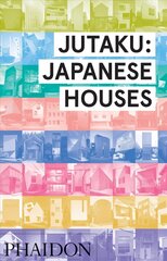 Jutaku, Japanese Houses цена и информация | Книги по архитектуре | kaup24.ee