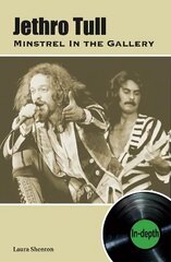 Jethro Tull Minstrel In The Gallery: In-depth hind ja info | Kunstiraamatud | kaup24.ee