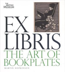 Ex Libris: The Art of Bookplates hind ja info | Kunstiraamatud | kaup24.ee