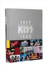 KISS: 1977-1980 hind ja info | Kunstiraamatud | kaup24.ee