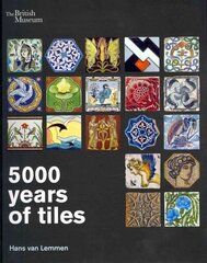 5000 Years of Tiles цена и информация | Книги об искусстве | kaup24.ee