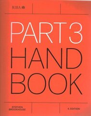 Part 3 Handbook 4th edition hind ja info | Arhitektuuriraamatud | kaup24.ee