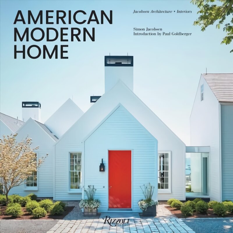 American Modern Vernacular: Jacobsen Architecture plus Interiors цена и информация | Arhitektuuriraamatud | kaup24.ee