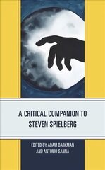 Critical Companion to Steven Spielberg цена и информация | Книги об искусстве | kaup24.ee