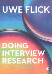 Doing Interview Research: The Essential How To Guide цена и информация | Энциклопедии, справочники | kaup24.ee