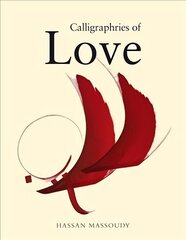 Calligraphies of Love 2016 hind ja info | Kunstiraamatud | kaup24.ee