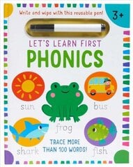 Let's Learn: First Phonics: (Early Reading Skills, Letter Writing Workbook, Pen Control, Write and Wipe) цена и информация | Книги для малышей | kaup24.ee