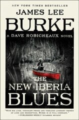 New Iberia Blues: A Dave Robicheaux Novel цена и информация | Фантастика, фэнтези | kaup24.ee
