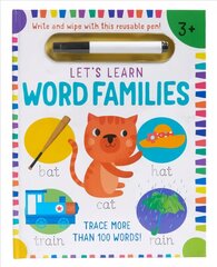 Let's Learn: Word Families (Write and Wipe): (Early Reading Skills, Letter Writing Workbook, Pen Control) цена и информация | Книги для малышей | kaup24.ee