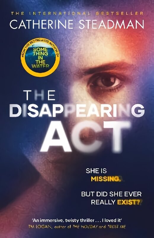 Disappearing Act: The gripping new psychological thriller from the bestselling author of Something in the Water Export/Airside hind ja info | Fantaasia, müstika | kaup24.ee