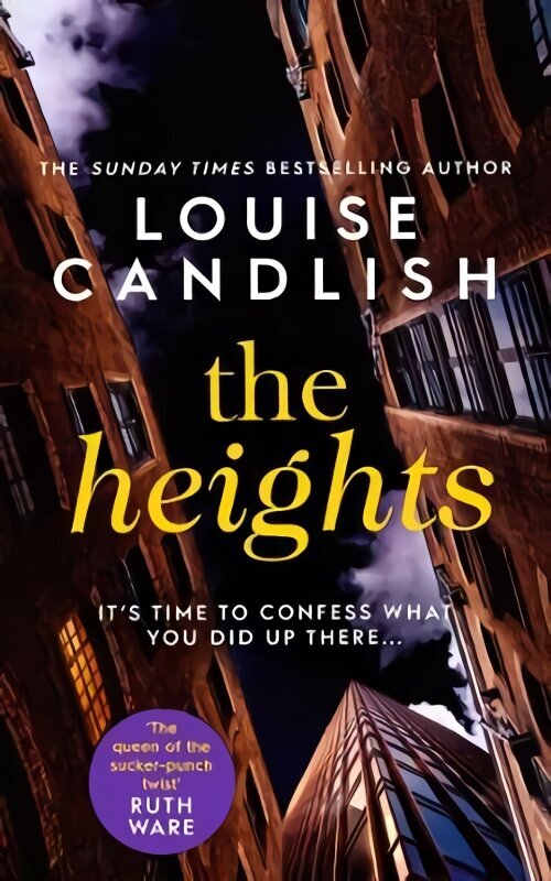 Heights: The unputdownable thriller about a mother's revenge from the author of OUR HOUSE Export/Airside цена и информация | Fantaasia, müstika | kaup24.ee