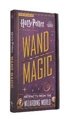 Harry Potter - Wand Magic: Artifacts from the Wizarding World цена и информация | Книги об искусстве | kaup24.ee