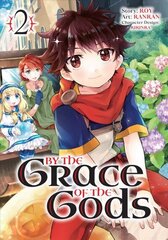 By The Grace Of The Gods (manga) 02 цена и информация | Фантастика, фэнтези | kaup24.ee