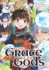 By The Grace Of The Gods (manga) 05 цена и информация | Фантастика, фэнтези | kaup24.ee