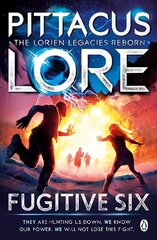 Fugitive Six: Lorien Legacies Reborn цена и информация | Фантастика, фэнтези | kaup24.ee