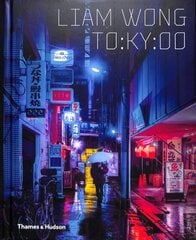 Liam Wong: TO:KY:OO цена и информация | Книги по фотографии | kaup24.ee