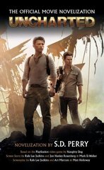 Uncharted: The Official Movie Novelisation цена и информация | Фантастика, фэнтези | kaup24.ee