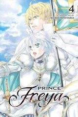 Prince Freya, Vol. 4 цена и информация | Фантастика, фэнтези | kaup24.ee