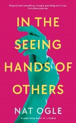 In the Seeing Hands of Others Main цена и информация | Фантастика, фэнтези | kaup24.ee