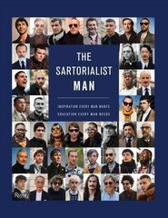 Sartorialist: MAN: Inspiration Every Man Wants, Education Every Man Needs hind ja info | Kunstiraamatud | kaup24.ee